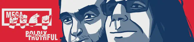 A banner made for MEGA, showing drawings of Elwood and Massi in blue next to a red background, with a slogan in white text reading “Boldly Truthful”.