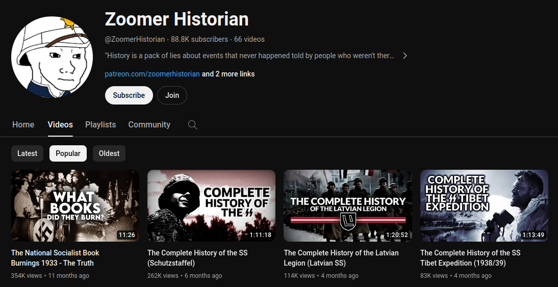 Image: A screenshot of the Zoomer Historian YouTube channel with his videos sorted by popularity, showing his top viewed video has a viewer count of 354,000, his second most viewed has a count of 262,000 and his third most a count of 114,000 views.